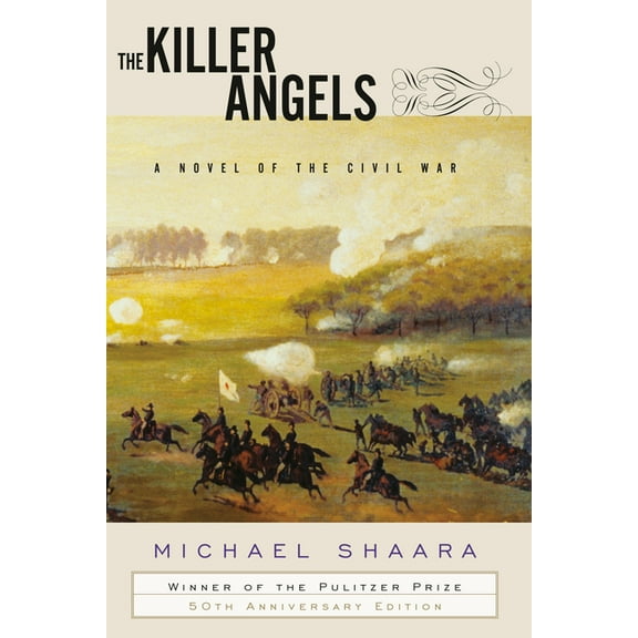 Civil War Trilogy The Killer Angels: A Novel of the Civil War, (Hardcover)