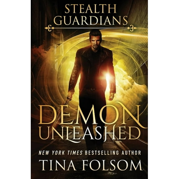 Stealth Guardians Demon Unleashed (Stealth Guardians #7), Book 7, (Paperback)