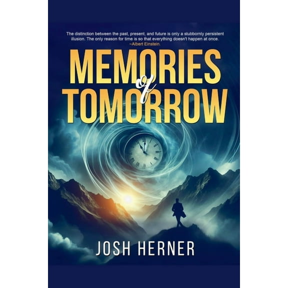 Memories of Tomorrow, (Paperback)