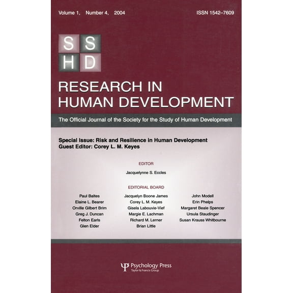 Risk and Resilience in Human Development: A Special Issue of Research in Human Development, (Paperback)