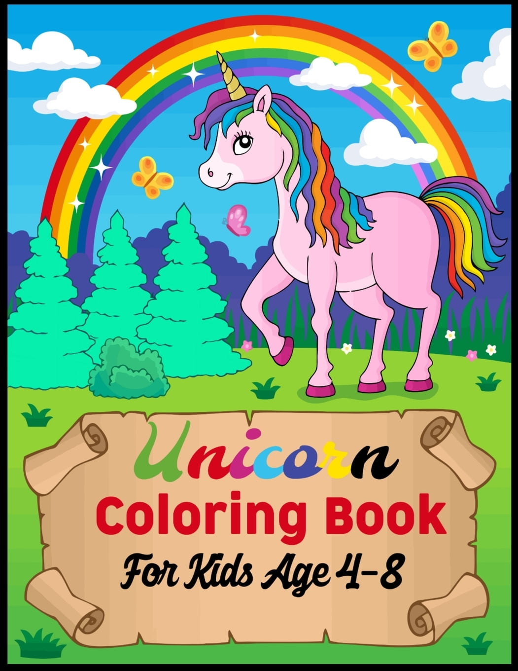 Unicorn Coloring Book For Kids Age 4-8 : A children's ...
