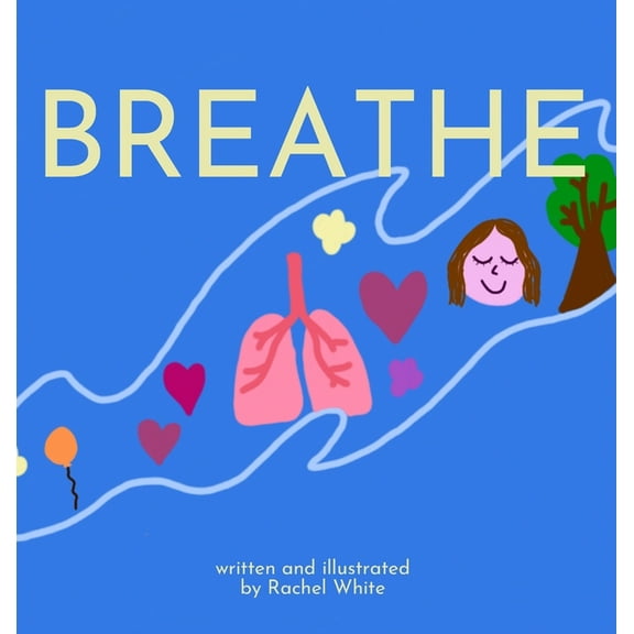 Breathe, (Hardcover)