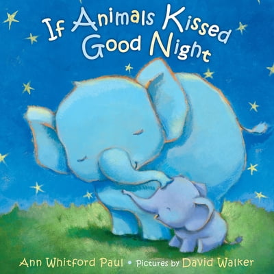 Pre-Owned If Animals Kissed Good Night Paperback