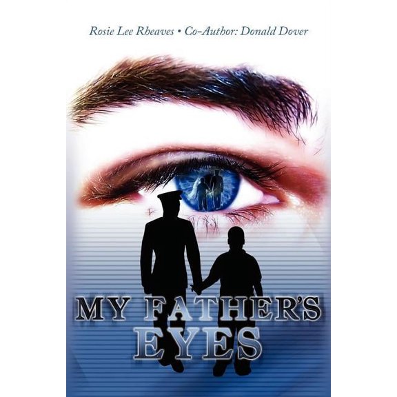 My Father's Eyes, (Paperback)