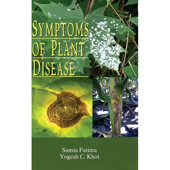 Symptoms of Plant Disease, (Hardcover)