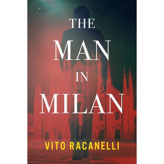 The Man in Milan (Hardcover)