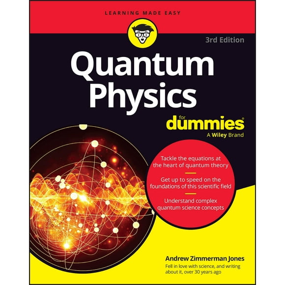 Physique Quantique For Dummies