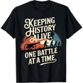 thumbnail image 2 of 100% Cotton Unisex Civil War Reenactor Keeping History Alive T-Shirt, 2 of 5