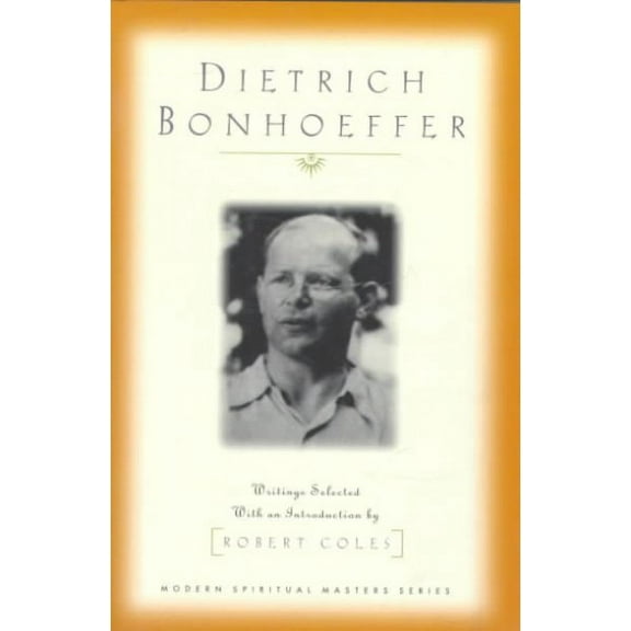 Modern Spiritual Masters: Dietrich Bonhoeffer (Paperback)