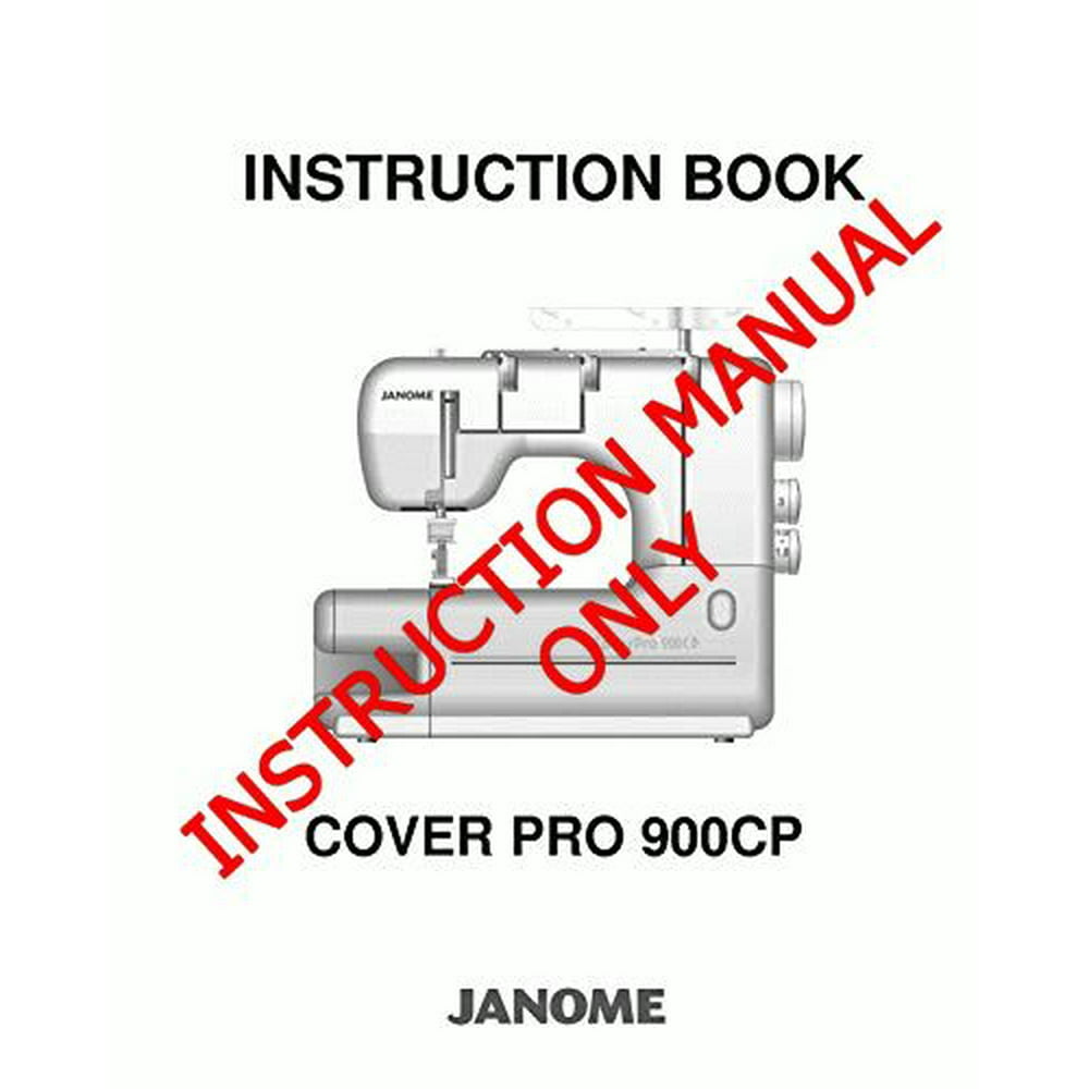 Janome Spare Part Cover Pro 900CP Sewing Machine Overlocker Instruction