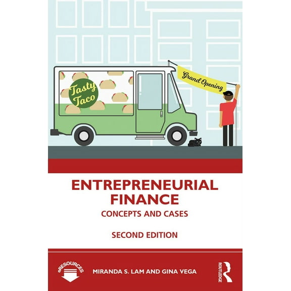 Entrepreneurial Finance: Concepts and Cases, (Paperback)