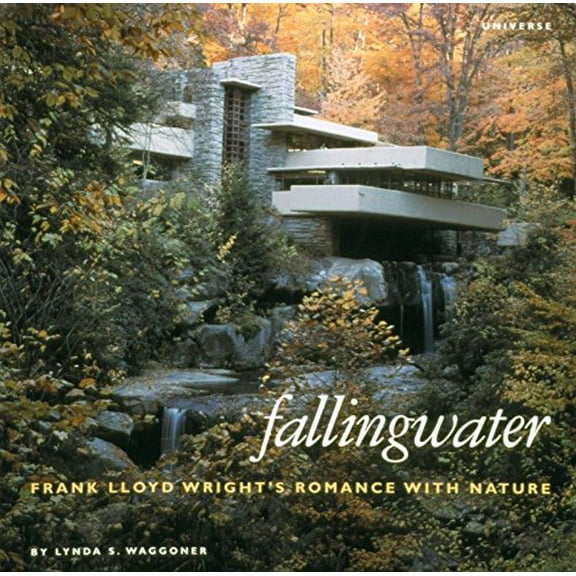 Pre-Owned Fallingwater: Frank Lloyd Wright's Romance with Nature Paperback