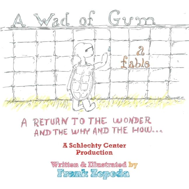 A Wad of Gum (Paperback)