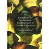 Education for Sustainable Development in Further Education: Embedding Sustainability into Teaching, Learning and the Curriculum