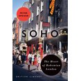 thumbnail image 1 of Pre-Owned Soho: The Heart of Bohemian London (Paperback) 0712356576 9780712356572, 1 of 1