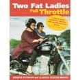 thumbnail image 1 of Pre-Owned Two Fat Ladies: Full Throttle Paperback, 1 of 1