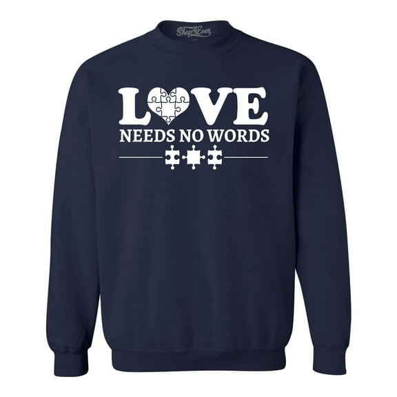 Shop4Ever Men's Love Needs No Words Autism Awareness Crewneck Sweatshirt X-Large Navy