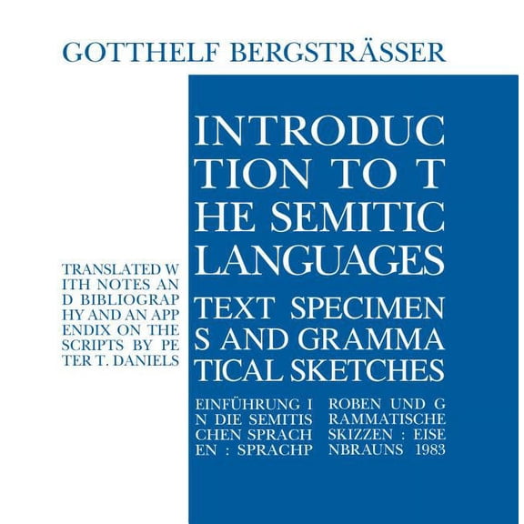 Introduction to the Semitic Languages: Text Specimens and Grammatical Sketches, (Paperback)