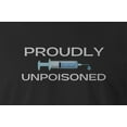thumbnail image 2 of 9 Crowns Men's Unisex Graphic Tee  Proudly Unpoisoned Funny T-shirt (Proudly-JBlack, X-Small), 2 of 3