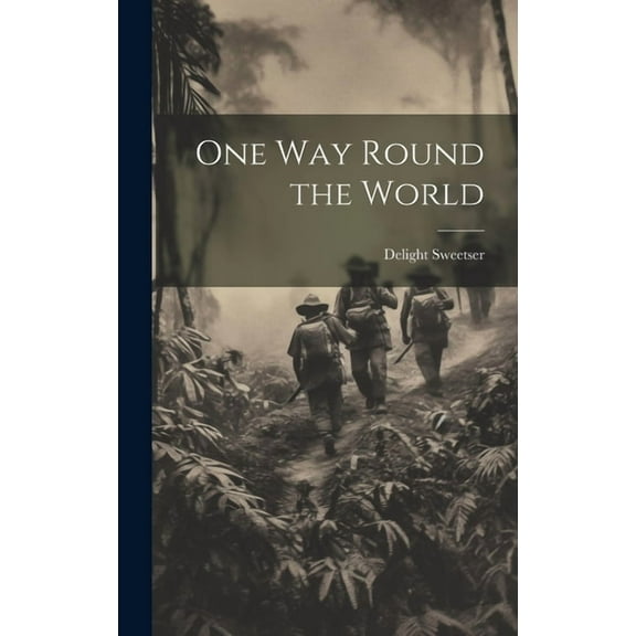 One way Round the World (Hardcover)