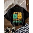 thumbnail image 1 of Kids' Summer Casual T-Shirt, 100% Cotton Knit Fabric with Slight Stretch, Crew Neck, Alphabet Pattern "LET'S Ta CO BOUT SCIENCE" - Regular Fit Tops for Boys, 1 of 5