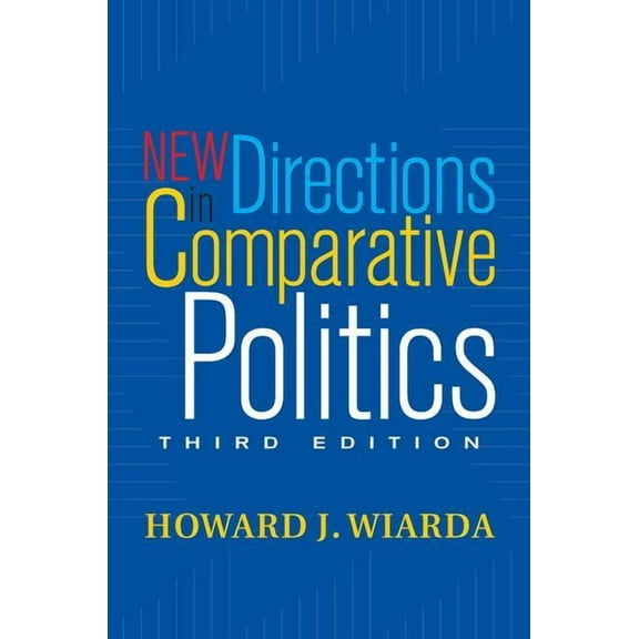 New Directions In Comparative Politics, (Paperback)