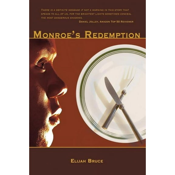 Monroe's Redemption