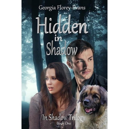 In Shadow Trilogy Hidden in Shadow Book 1 (Paperback)
