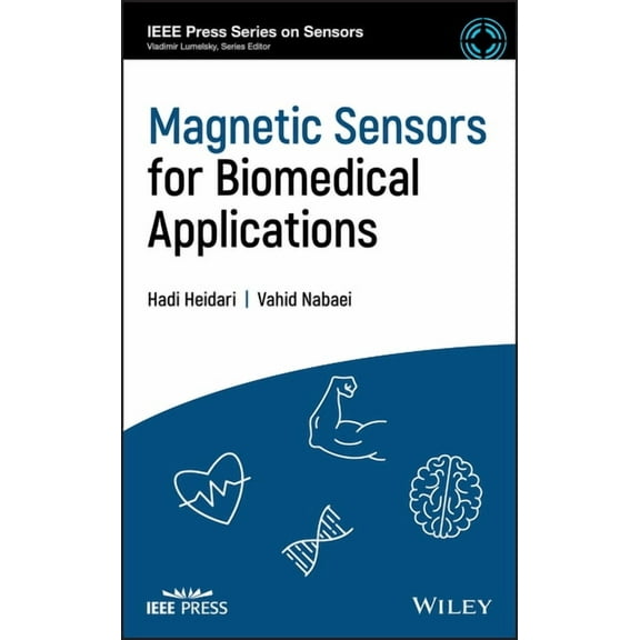 IEEE Press Sensors: Magnetic Sensors for Biomedical Applications (Hardcover)