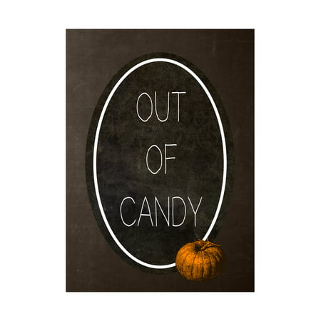 Out Of Candy Print Pumpkin Picture Chalkboard Vintage Design Large Halloween Seasonal Decoration Sign, 12x18