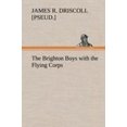thumbnail image 1 of The Brighton Boys with the Flying Corps, 1 of 2