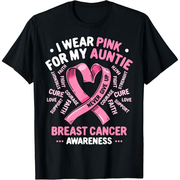 I Wear Pink For My Auntie Breast Cancer Aunt Awareness Month T-Shirt