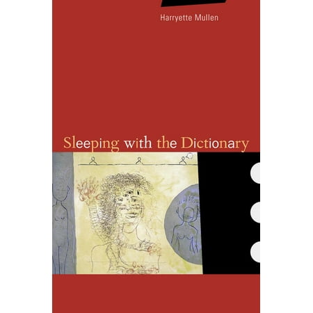 Sleeping with the Dictionary