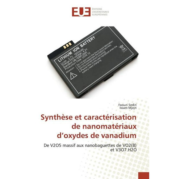 Omn.Univ.Europ.: Synthèse Et Caractérisation de Nanomatériaux D Oxydes de Vanadium (Paperback)