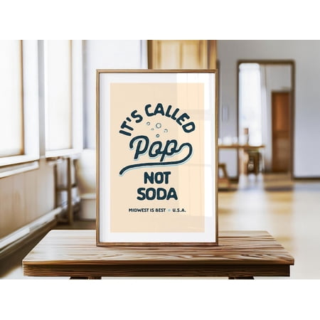 Retro Midwest Art Print Midwest Wall Decor Pop Not Soda Print Midwesterner Midwestern US Unframed Paper Poster 8x10in