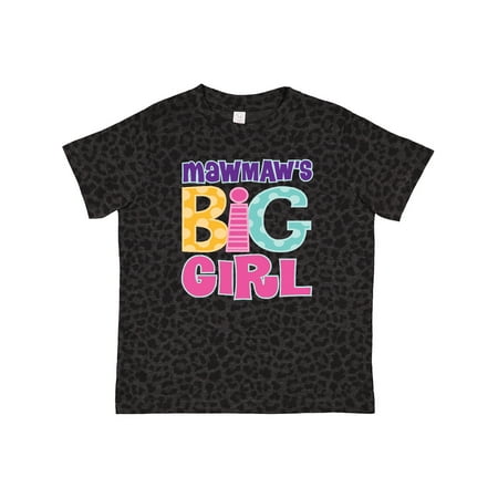 

Inktastic MawMaw s Big Girl Gift Toddler Toddler Girl T-Shirt