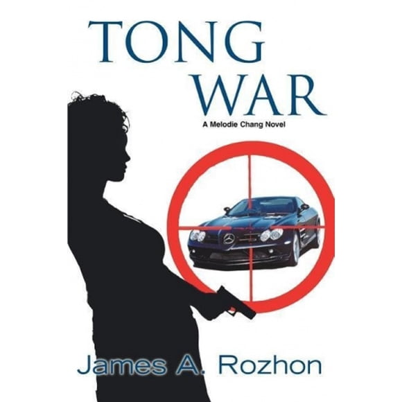 Tong War: un Roman de Melodie Chang
