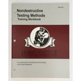 thumbnail image 1 of Pre-Owned Training Workbook, Nondestructive Testing Methods Paperback, 1 of 1