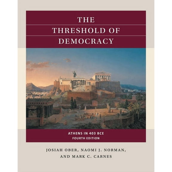 Reacting to the Past(tm) The Threshold of Democracy: Athens in 403 Bce, (Paperback)