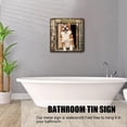 thumbnail image 3 of Nice Butt Dog Bathroom Vintage Metal Tin Sign Iron Painting Wall Decor for Bathroom Home Bar Coffee Animal Sign Toilet Posters Rustic Wall Art Housewarming Gift 12x12 Inches, 3 of 6
