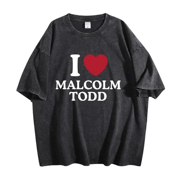 I Love Malcolm Todd Washed Cotton Tee Women Men Crewneck Short Sleeve Fashion T-shirt