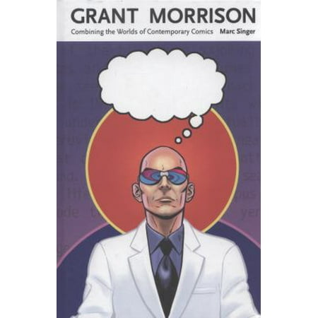 Grant Morrison: Combining the Worlds of Contemporary Comics