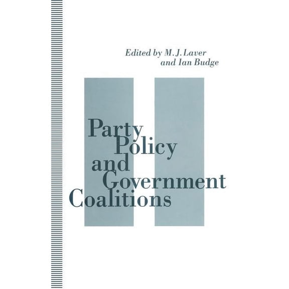 Party Policy and Government Coalitions, (Paperback)
