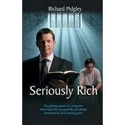Seriously Rich (Paperback)