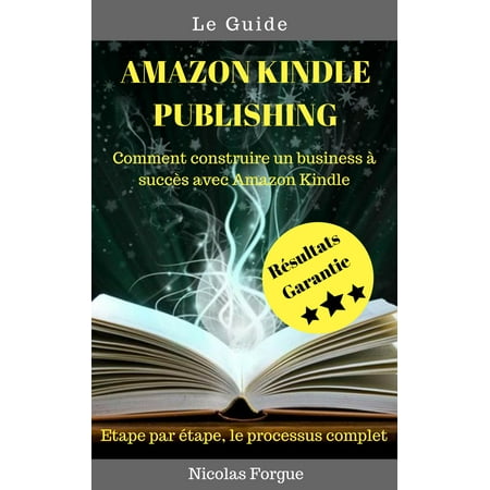 Amazon Kindle Publishing le guide - eBook