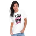 thumbnail image 5 of Cannot Stop Girls Feminist Equality Women's Graphic T Shirt Tees Brisco Brands S, 5 of 5
