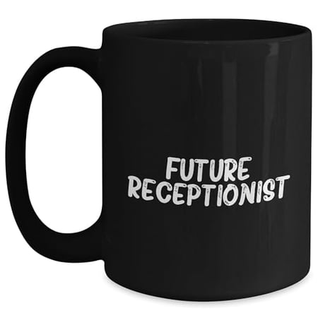 Funny Future Receptionist Gifts from Friends, Coworkers, or Family - Inspirational Receptionist Black Coffee Mug, Birthday Unique Gifts