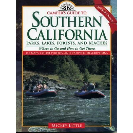 Camper's Guide to Southern California : Parks, Lakes, Forest, and (Best Lakes In Southern California)