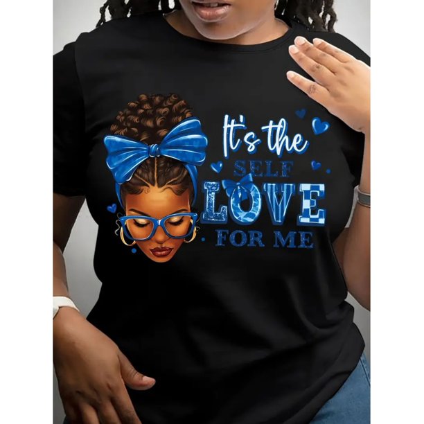 Women's Breathable Cotton T-Shirt - Crew Neck, Short Sleeve, A-Line with Empowering "It's The Self Love for Me" Blue Portrait & Heart Design, Casual Summer Tee, Ladies T Shirts