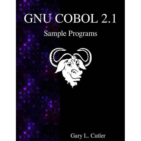 GNU COBOL 2.1 Sample Programs (Paperback)